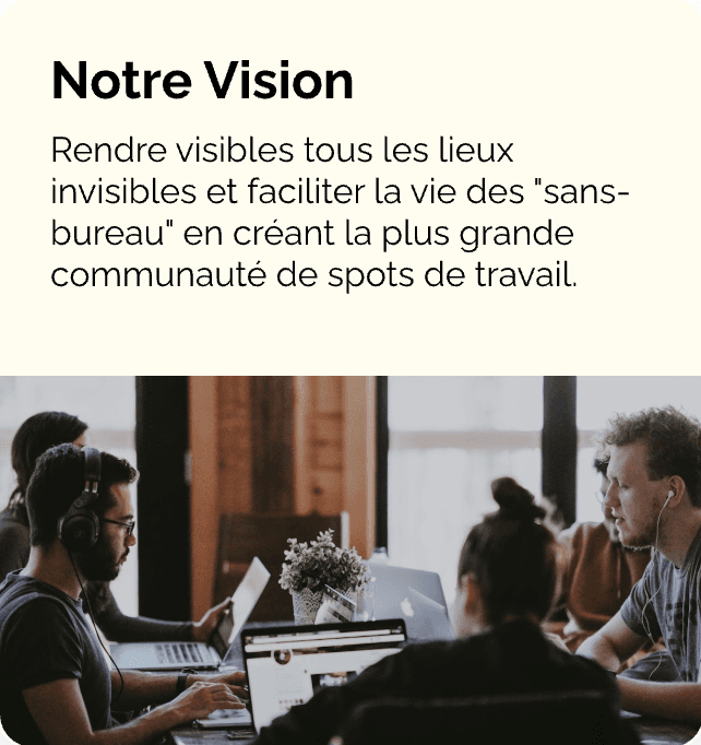 Notre vision